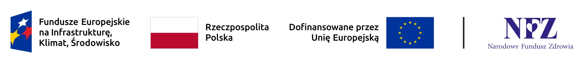 Fundusze Europejskie na Infrastrukturę, Klimat, Środowisko · Rzeczpospolita Polska · Dofinansowane przez Unię Europejską · NFZ