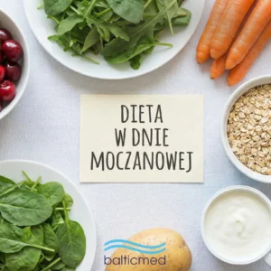 Dieta Moczanowa – Dietetyk radzi dieta w dnie moczanowej Balticmed