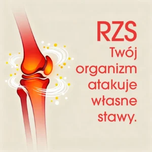 Rzs – RZS – Twój organizm atakuje własne stawy. Balticmed